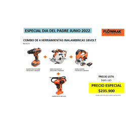 COMBO 4 HERR INALAMBRICA FLOWMAK 18V DIA DE PADRE